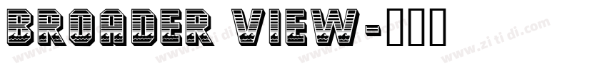 Broader View字体转换